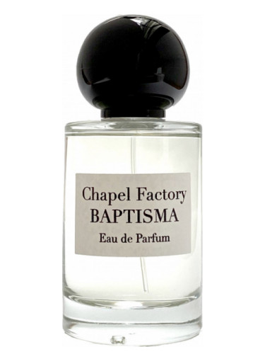 عطر ادکلن بپتیسم چپل فکتوری - Baptisma Chapel Factory - بررسی، قیمت و خرید