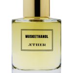 عطر ادکلن ماسکتانول اتِر - Muskethanol Aether - بررسی، قیمت و خرید