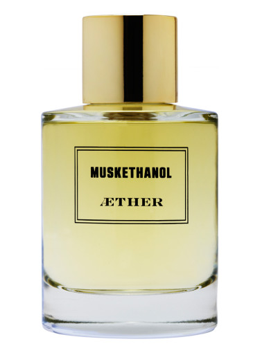 عطر ادکلن ماسکتانول اتِر - Muskethanol Aether - بررسی، قیمت و خرید