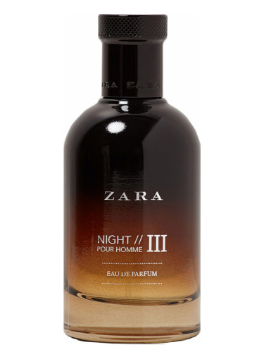 عطر ادکلن زارا نایت پور هوم تری زارا - Zara Night Pour Homme III Zara - بررسی، قیمت و خرید