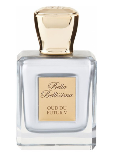 عطر ادکلن اود دو فیوچر وی بلا بلیسیما - Oud Du Futur V Bella Bellissima - بررسی، قیمت و خرید