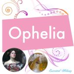 عطر ادکلن اوفيليا بوتانيکال پرفیوم اسنتوال الکمی - Ophelia Botanical Perfume Esscentual Alchemy - بررسی، قیمت و خرید