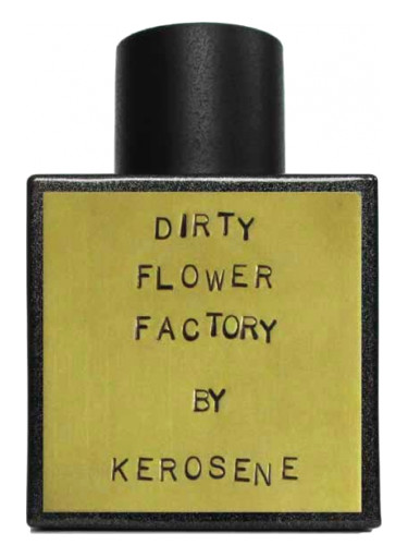 عطر ادکلن درتی فلاور فکتوری کرُسین - Dirty Flower Factory Kerosene - بررسی، قیمت و خرید