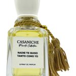 عطر ادکلن نادیه ته کیسو تانتو کمو یو کازانیش - Nadie te quiso tanto como yo Casaniche - بررسی، قیمت و خرید