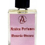 عطر ادکلن موناردا آبسکورا اسیدیکا پرفیومز - Monarda Obscura Acidica Perfumes - بررسی، قیمت و خرید