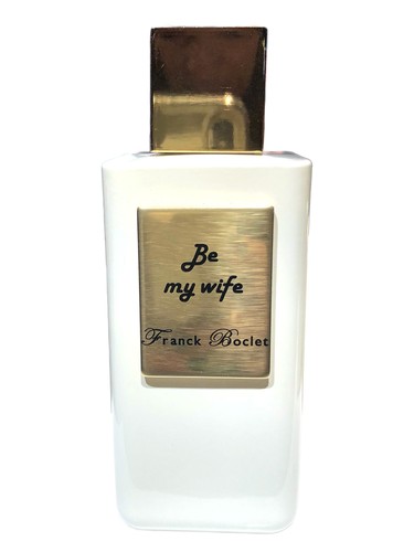 عطر ادکلن بی مای وایف فرانک بوکلت - Be My Wife Franck Boclet - بررسی، قیمت و خرید