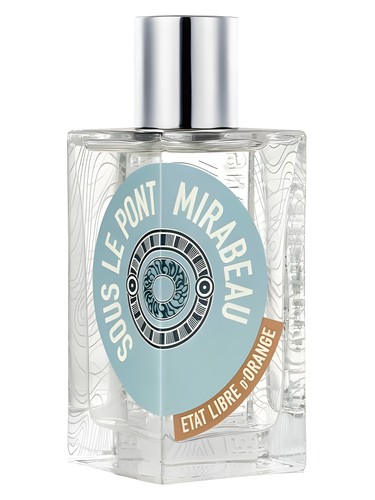 عطر ادکلن سول لو پونت میراپو اِتات لیبر دو اورانژ - Sous Le Pont Mirabeau Etat Libre d'Orange - بررسی، قیمت و خرید