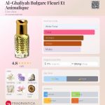 عطر ادکلن ال غالیه بلغار فلوری ات انیمالیک الکسیر عطار - Al-Ghaliyah Bulgare Fleuri Et Animalique Elixir Attar - بررسی، قیمت و خرید