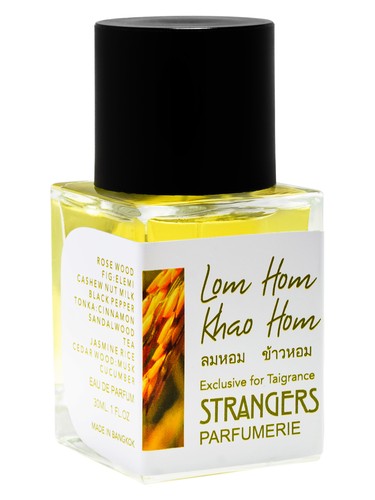 عطر ادکلن لوم هوم کاو هوم استرنجرز پرفیومری - Lom Hom Khao Hom ลมหอม ข้าวหอม Strangers Parfumerie - بررسی، قیمت و خرید