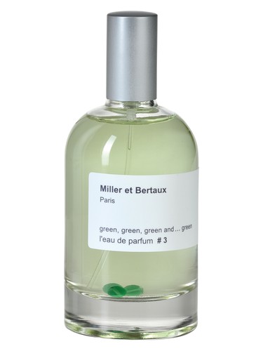 عطر ادکلن گرین گرین گرین اند گرین میلر ات برتو - #3 Green, Green, Green and... Green Miller et Bertaux - بررسی، قیمت و خرید