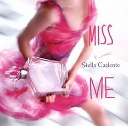 عطر ادکلن میس می استلا کادنت - Miss Me Stella Cadente - بررسی، قیمت و خرید