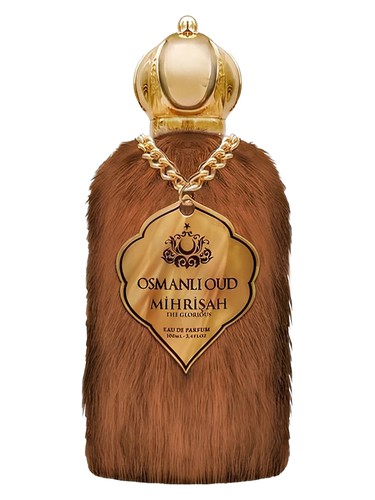 عطر ادکلن میهریشاه د گلوریوس عثمانی عود - Mihrişah The Glorious Osmanli Oud - بررسی، قیمت و خرید