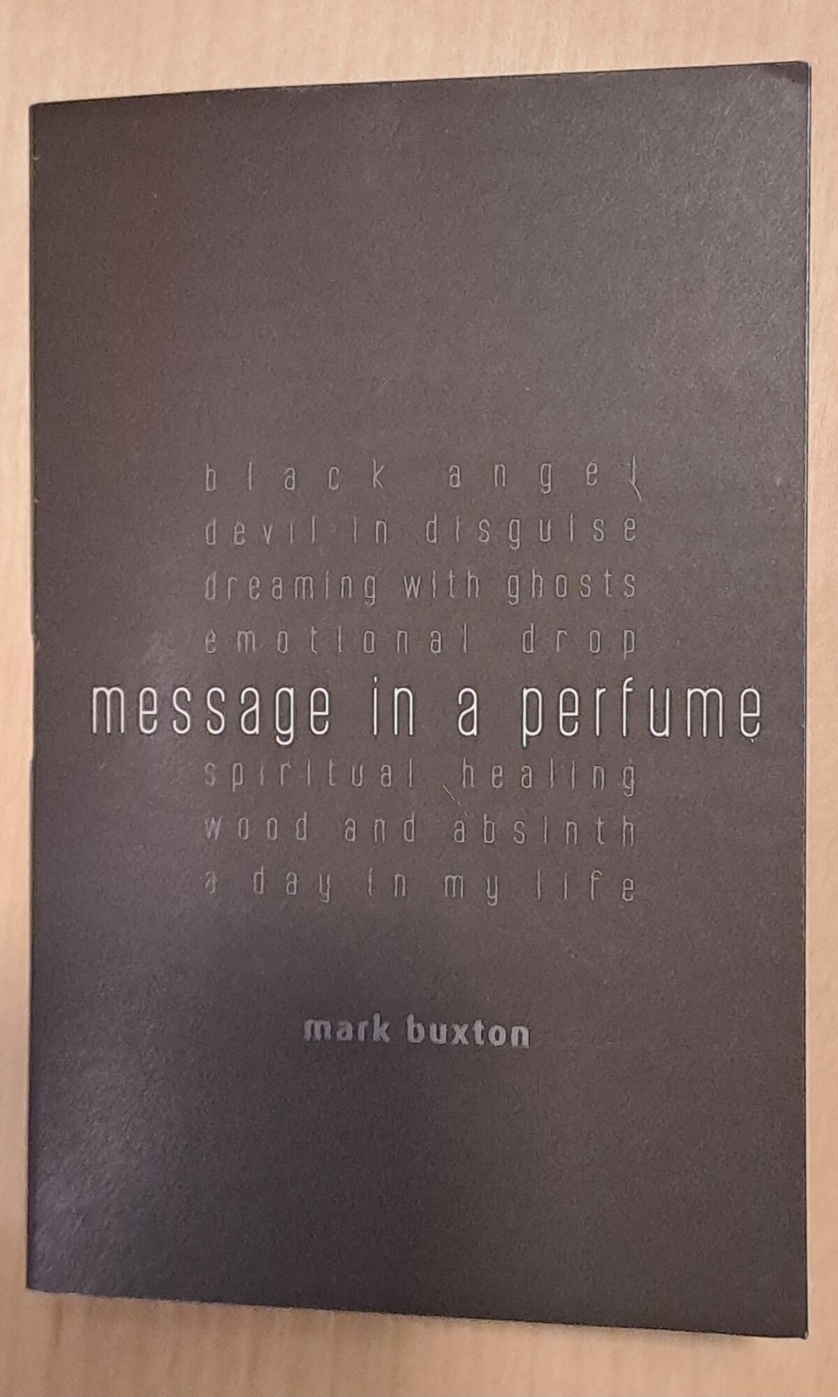 عطر ادکلن مسج این ا پرفیوم مارک بوکستون - Message In A Perfume Mark Buxton - بررسی، قیمت و خرید