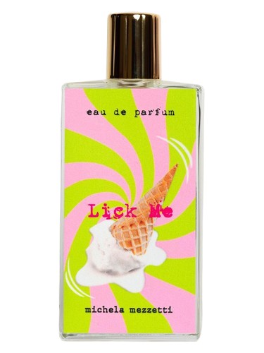 عطر ادکلن لیک می میکلا مزتی پارفومز - Lick Me Michela Mezzetti Parfums - بررسی، قیمت و خرید