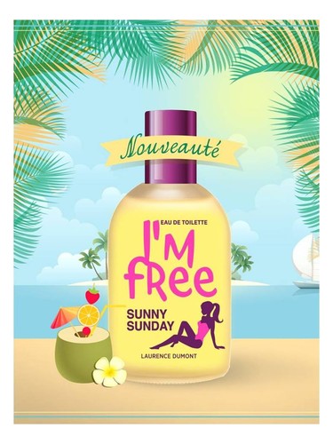 عطر ادکلن آیم فری سانی ساندی لورنس دومونت - I'm Free Sunny Sunday Laurence Dumont - بررسی، قیمت و خرید