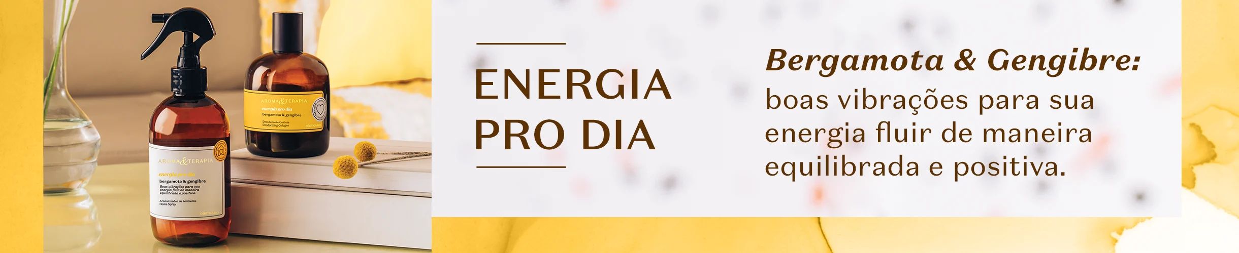 عطر ادکلن آروما تراپیا انرژیا پرو دیا اُ بوتیکاریو - Aroma & Terapia Energia Pro Dia O Boticário - بررسی، قیمت و خرید